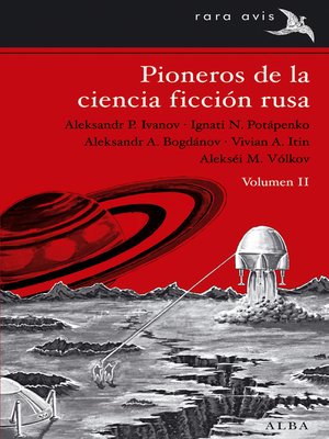 cover image of Pioneros de la ciencia ficción rusa Volume II